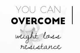 The Basics of Weight Loss Resistance